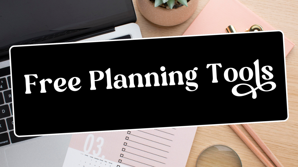 Free planning tools at the freebie library